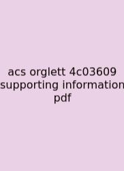 Acs Orglett 4c03609 Supporting Information Pdf
