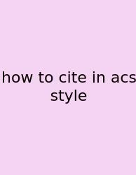 How To Cite In Acs Style