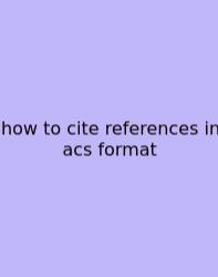 How To Cite References In Acs Format