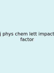 J Phys Chem Lett Impact Factor