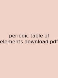 Periodic Table Of Elements Download Pdf