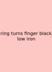 Ring Turns Finger Black Low Iron